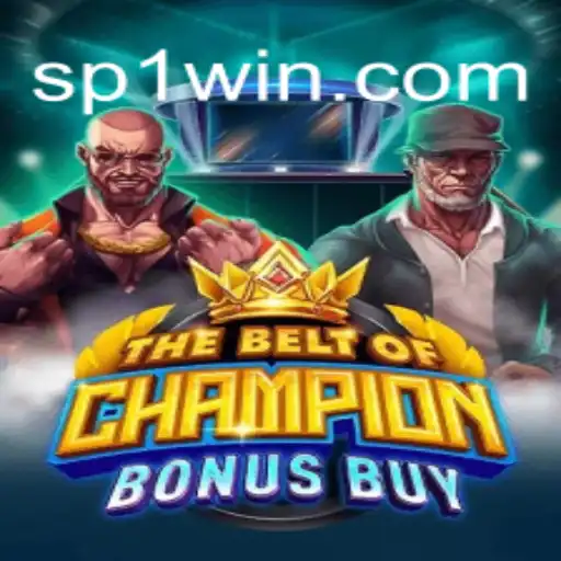 TheBeltOfChampionBonusBuy: Um Guia Completo para o Jogo da SP1.GAMES